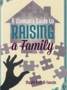 guide to raising a family